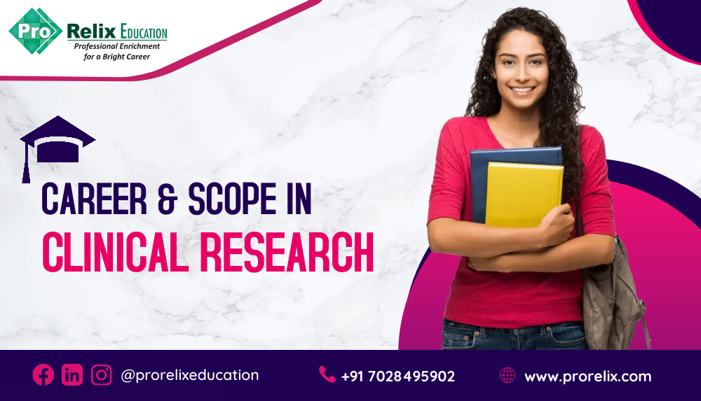 Career And Scope In Clinical Research