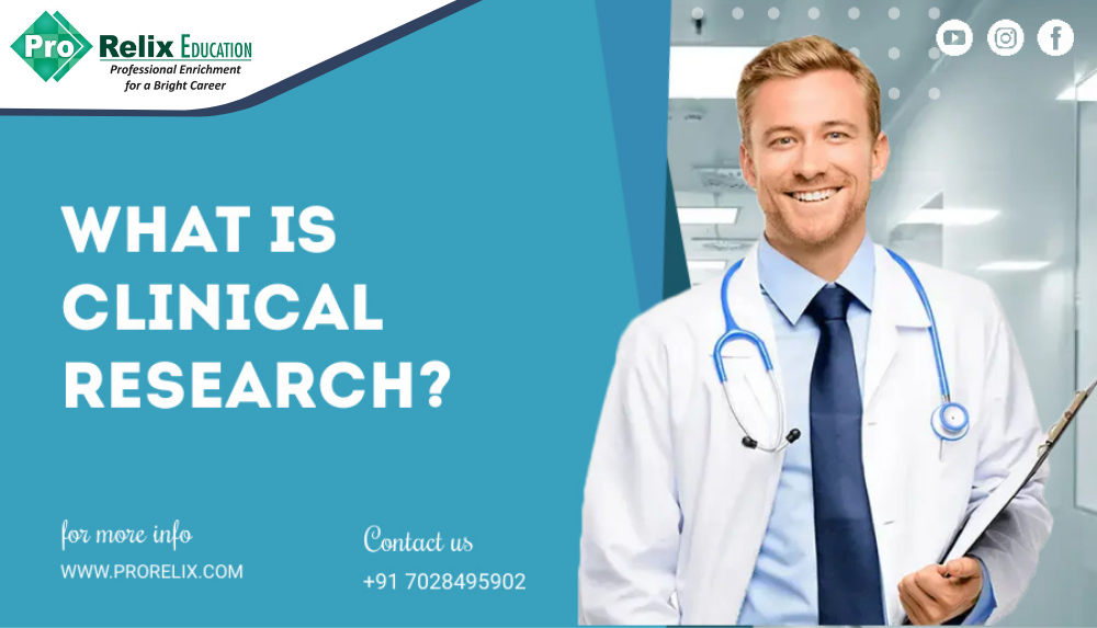 What is Clinical Research